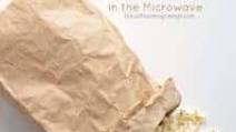 How to Pop Popcorn in a Brown Paper Bag in the Microwave How to Pop Popcorn in a Brown Paper Bag in the Microwave