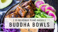 25 Buddha Bowls! 25 Buddha Bowls!