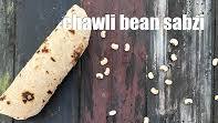 Chawli Bean Subzi recipe - How to make Chawli Bean Subzi Chawli Bean Subzi recipe - How to make Chawli Bean Subzi