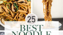 25 Best Noodle Recipes 25 Best Noodle Recipes