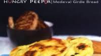 Medieval Girdle Bread On A Modern Griddle Pan Recipe Medieval Girdle Bread On A Modern Griddle Pan Recipe