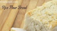 Rice Flour Bread, Vegan and Gluten Free recipe - How to make Rice Flour Bread, Vegan and Gluten Free Rice Flour Bread, Vegan and Gluten Free recipe - How to make Rice Flour Bread, Vegan and Gluten Free