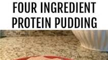 Four Ingredient Protein Pudding Four Ingredient Protein Pudding