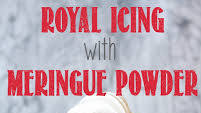 ROYAL ICING WITH MERINGUE POWDER ROYAL ICING WITH MERINGUE POWDER