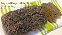 Soy and Finger Millet Bread (Chimodho) Soy and Finger Millet Bread (Chimodho)