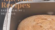 White Bread for the Bread Machine White Bread for the Bread Machine