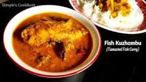 FISH KUZHAMBU – Tamarind Fish Curry FISH KUZHAMBU – Tamarind Fish Curry