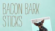 Bacon Bark Sticks Bacon Bark Sticks