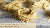 How to Make Homemade Pasta with KitchenAid Mixer How to Make Homemade Pasta with KitchenAid Mixer