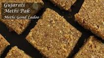 Gujarati Methi Pak | Methi Gond Ladoo Gujarati Methi Pak | Methi Gond Ladoo