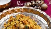 Roasted Quail Egg Biryani | Quail Egg Biryani Recipe Roasted Quail Egg Biryani | Quail Egg Biryani Recipe