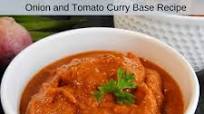 Onion and Tomato Curry Base Recipe Onion and Tomato Curry Base Recipe