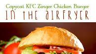 Copycat KFC Zinger Chicken Burger In The Airfryer Copycat KFC Zinger Chicken Burger In The Airfryer