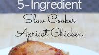 5-Ingredient Slow Cooker Apricot Chicken 5-Ingredient Slow Cooker Apricot Chicken