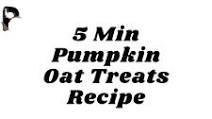 Pumpkin Oat Treats Recipe Pumpkin Oat Treats Recipe