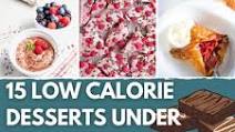15 Low Calorie Desserts Under 100 Calories 15 Low Calorie Desserts Under 100 Calories