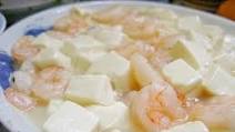 Tofu with Shrimp 蝦仁豆腐 Tofu with Shrimp 蝦仁豆腐