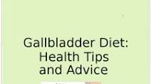 Gallbladder Diet: Foods for Gallbladder Problems Gallbladder Diet: Foods for Gallbladder Problems