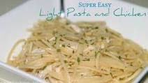 Light Chicken and Pasta (Super Easy) Light Chicken and Pasta (Super Easy)