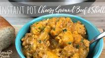 Instant Pot Cheesy Ground Beef & Shells Instant Pot Cheesy Ground Beef & Shells