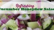 Cucumber Honeydew Salad Cucumber Honeydew Salad