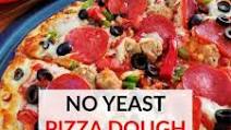 No Yeast Pizza Dough No Yeast Pizza Dough