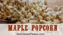 Maple Popcorn Maple Popcorn