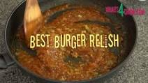 Best Burger Relish - Famous Wimpy Burger Relish. Amazing Piquant Tomato & Gherkin Burger Relish Best Burger Relish - Famous Wimpy Burger Relish. Amazing Piquant Tomato & Gherkin Burger Relish